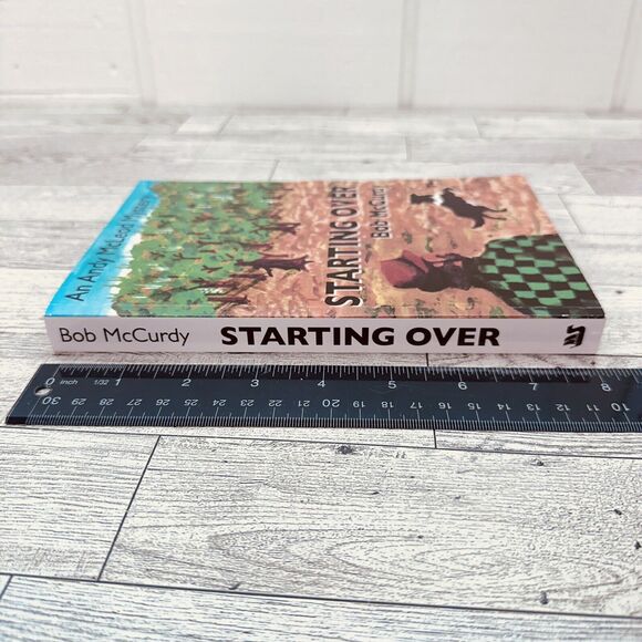Starting Over - An Andy McLeod Mystery - Bob McCurdy - SIGNED - PB - NEW - Picture 9 of 14